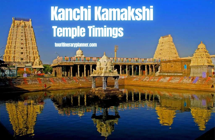Kanchi Kamakshi Temple Timings 2026: Complete Darshan, Aarti, Opening Hours and Visitor Guide Kanchi Kamakshi Temple Timings