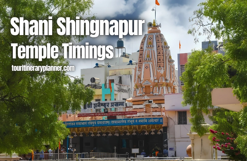 Shani Shingnapur Temple Timings 2026: Complete Visitor’s Guide to Plan Your Darshan Shani Shingnapur Temple Timings