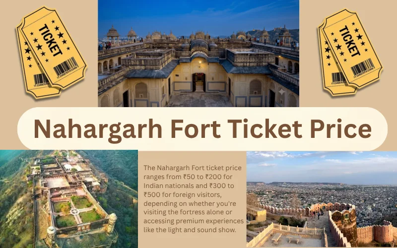 Nahargarh Fort Ticket Price: Complete 2026 Breakdown & Money-Saving Tips Nahargarh Fort Ticket Price