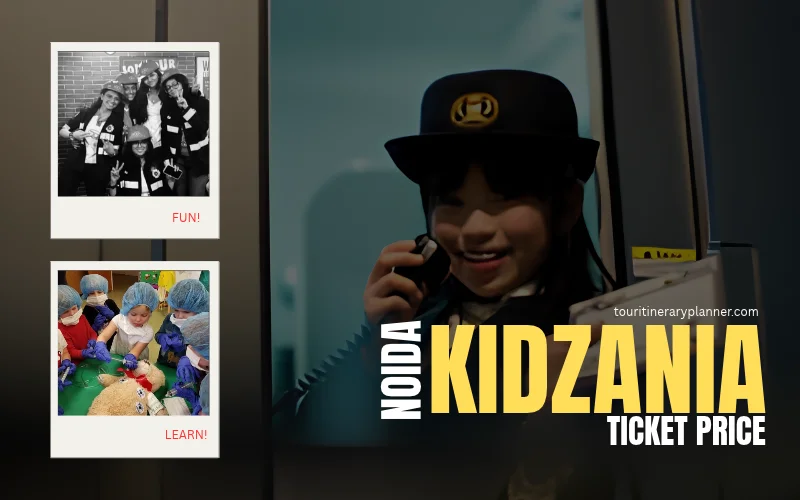 How Much Does Kidzania Noida Cost in 2026? Full Price Breakdown Kidzania Noida Ticket Price